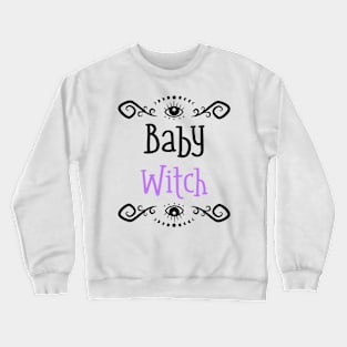 Baby Witch Crewneck Sweatshirt